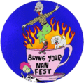 Bring Your Nan Fest